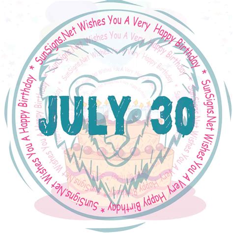 July 30 Zodiac is Leo, Birthdays and Horoscope - Zodiac Signs 101