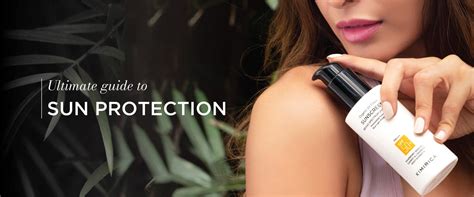 Ultimate Guide to Sun Protection
