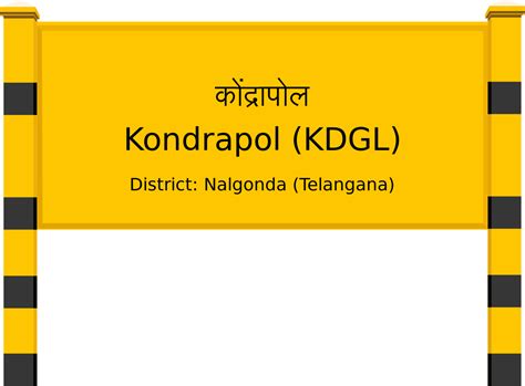 Kondrapol (KDGL) Railway Station: Station Code, Schedule & Train ...