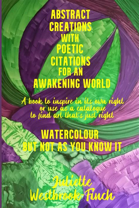 Buy ABSTRACT CREATIONS WITH POETIC CITATIONS FOR AN AWAKENING WORLD ...