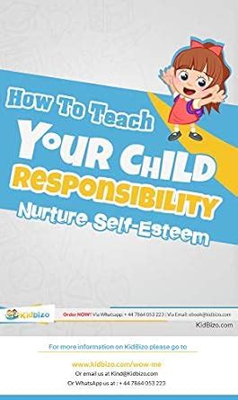 How To Teach Your Child Responsibility: Nurture Self-Esteem (Kidbizo ...
