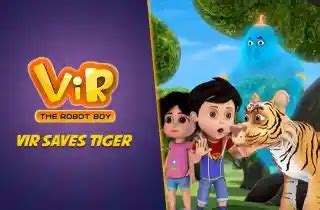 Watch Vir - The Robot Boy in Hindi | Vir saves Tiger