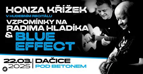 Honza Křížek - Vzpomínky na Radima Hladíka a Blue Effect - Hospoda pod ...