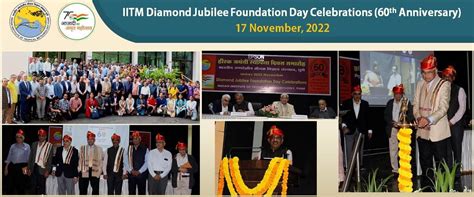 IITM Diamond Jubilee Foundation Day 2022 - (60th Anniversary)