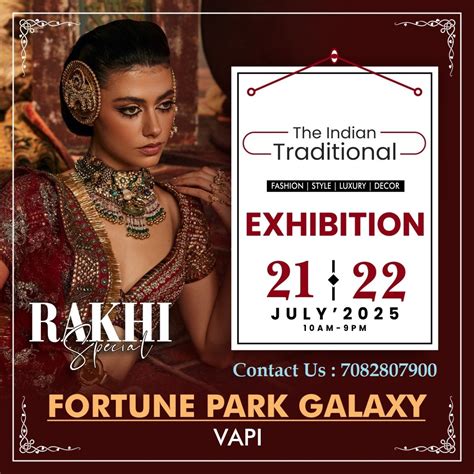 Rakhi Special Exhibition At Fortune Park Galaxy, Vapi, Gujarat on 21,22 ...