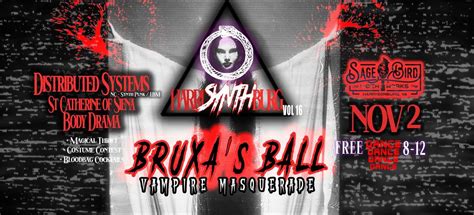 harriSYNTHburg VOL 16: BRUXAS BALL VAMPIRE MASQUERADE at Sage Bird, 325 ...
