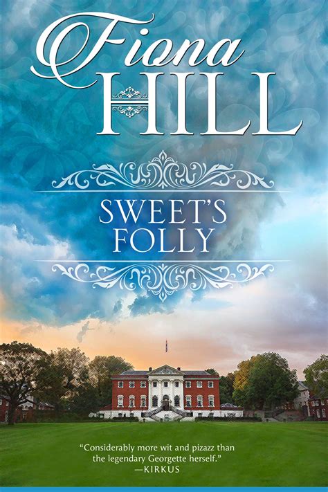 Sweet's Folly eBook by Fiona Hill | Official Publisher Page | Simon ...