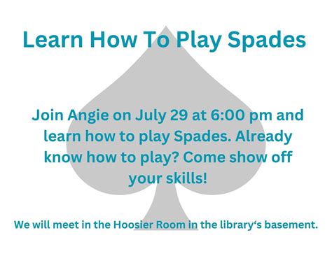 Learn to Play Spades, Lincoln Heritage Public Library Dale, 29 July ...