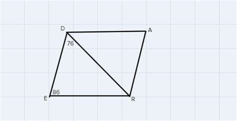 DARE is a parallelogram.angle RDE =76degree, angle RED=86 degree. what ...