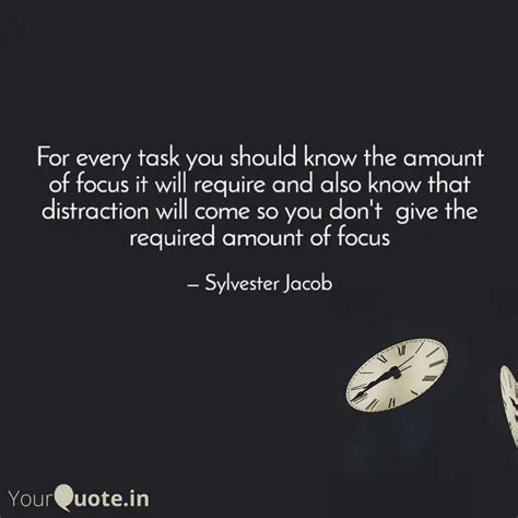 For every task you should... | Quotes & Writings by Sylvester Jacob ...