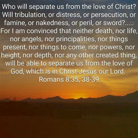 Romans 8: 35, 38-39 Inspirational Bible Verse