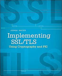 Buy Implementing SSL / TLS Using Cryptography and PKI Book Online at ...