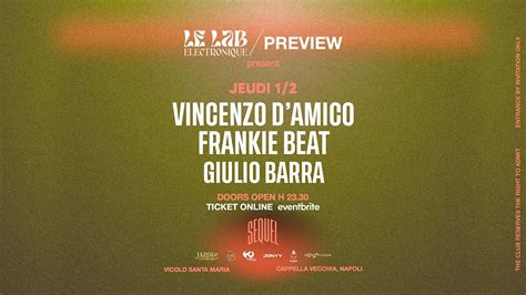 JEUDI 1.2 w/ VINCENZO DAMICO, FRANKIE BEAT & GIULIO BARRA AT SEQUEL ...