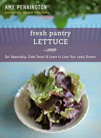 Fresh Pantry: Lettuce eBook : Pennington, Amy: Amazon.in: Kindle Store