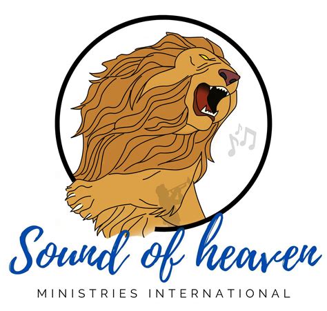Sound of heaven ministries – Hearing, teaching and bringing the Sound of heaven to earth