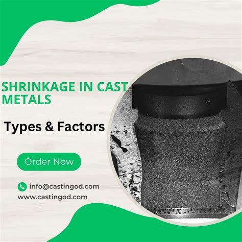 What is Shrinkage in Cast Metals? Stages & Factors 2024