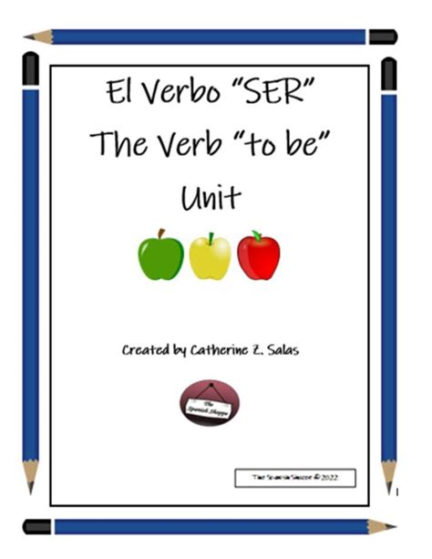 El Verbo SER - The Verb "to be" Unit | Ser conjugation chart ...