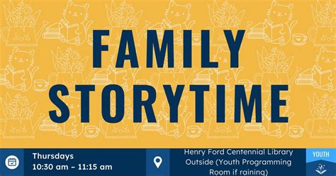 Family Storytime, Dearborn Public Library (Henry Ford Centennial), 31 ...