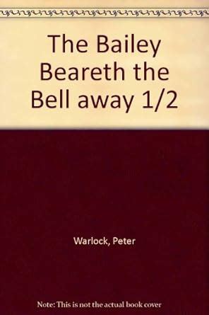The bailey beareth the bell away 1/2 chant : Amazon.in: Books