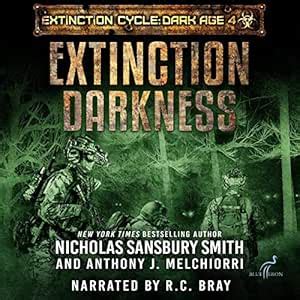 Extinction Darkness: The Extinction Cycle: Dark Age, Book 4 (Audio ...