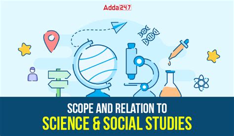 Scope And Relation To Science & Social Studies