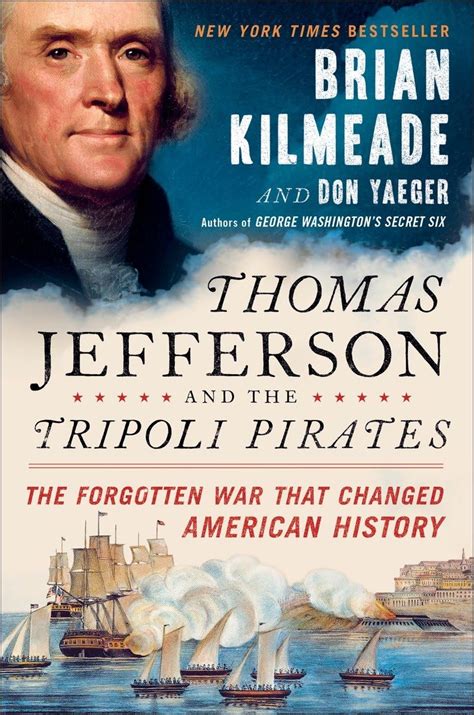 Buy Thomas Jefferson and the Tripoli Pirates: The Forgotten War That ...