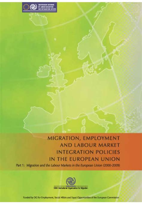 Part 1: Migration and the Labour Markets in the European Union (2000 ...