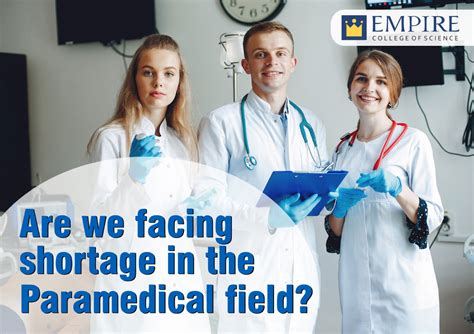 Are we facing shortage in the paramedical field? - Empire CollegeEmpire ...