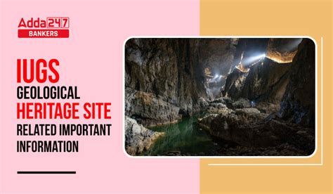 IUGS Geological Heritage Site Related Important Information