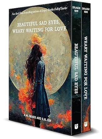 Beautiful Sad Eyes, Weary Waiting for Love eBook : Sin, r.h., Drake ...