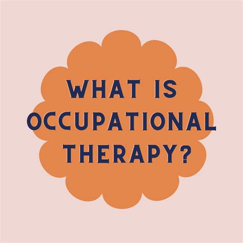 What Is Occupational Therapy - KMA