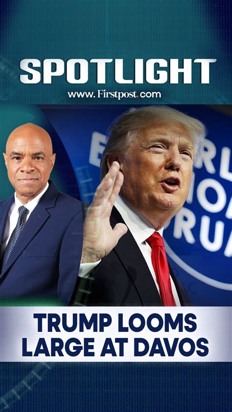 Trump Looms Large At Davos | Spotlight