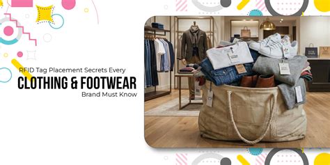 RFID Tag Placement Secrets Every Clothing & Footwear Brand Must Know ...