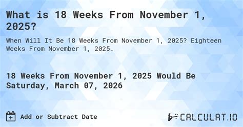 What is 18 Weeks From November 1, 2026? - Calculatio