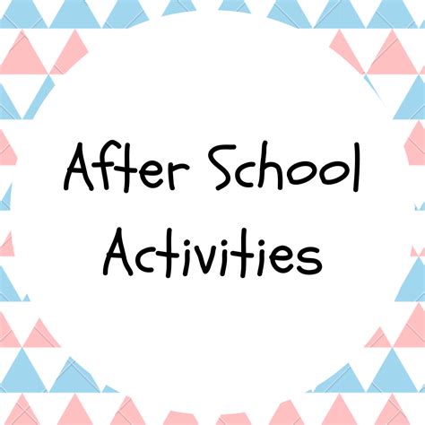 List Of After School Activities