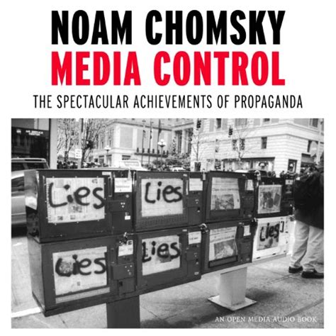 Media Control: The Spectacular Achievements of Propaganda (Audio ...