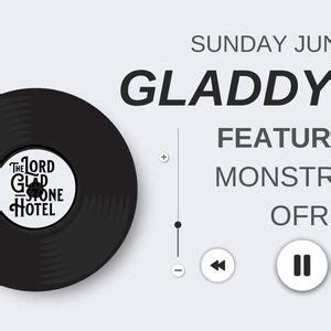 GLADDY JAZZ - June 2nd featuring: Montress & OFRI, The Lord Gladstone ...