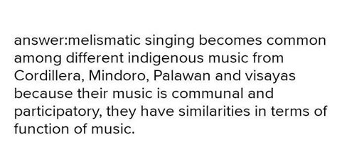 why melismatic singing becomes common among different indigenious music ...