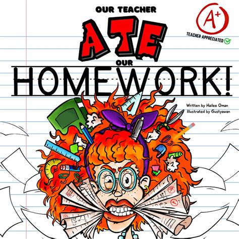 Buy Our Teacher Ate Our Homework!: A Hilarious Teacher Tribute - Fun ...