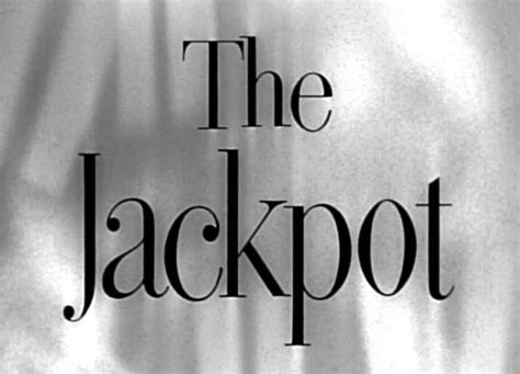 the jackpot movie 1950,Directed by a talented filmmaker