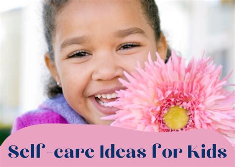 Self-care Ideas for Kids (Activities and Worksheets) Alicia Ortego