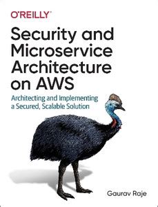 Security and Microservice Architecture on AWS: Buy Security and ...