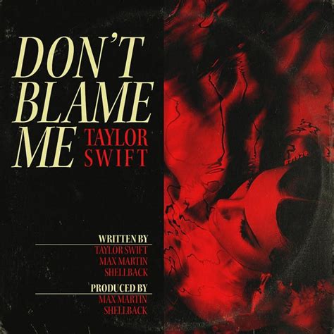Taylor Swift - Don't Blame Me sweeftie made by BJ1928 | fanmade music ...