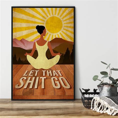 Yoga Poster, Yoga Let That Sh Go Poster, Love Yoga Canvas, Vintage Yoga ...