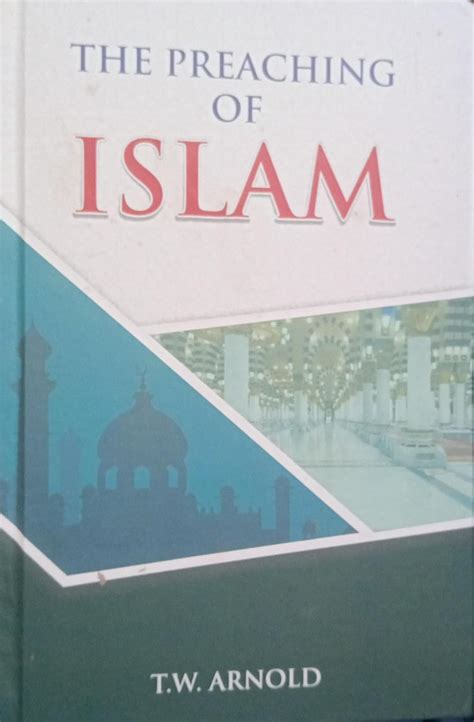 Buy The Preaching of Islam Book Online at Low Prices in India | The ...