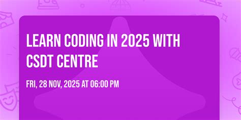 Learn Coding in 2025 with CSDT Centre, Sahdev Mahto Marg,Friends colony ...