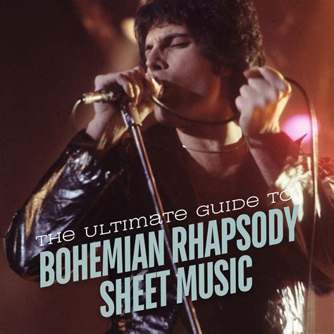 Bohemian Rhapsody Sheet Music - Learn to Play Queen's Masterpiece on Piano