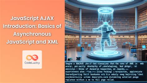 Asynchronous JavaScript and XML Ajax Code Project Examples 的图像结果