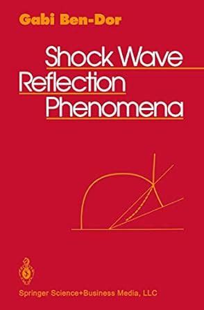 Shock Wave Reflection Phenomena : Ben-Dor, Gabi: Amazon.in: Books