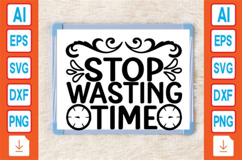 Image result for Stop Wasting Time Add